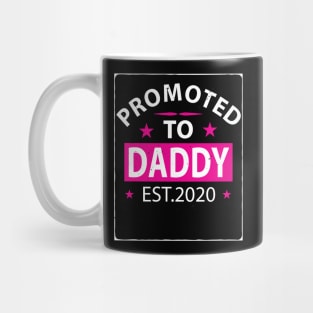 Promoted To Daddy Mug